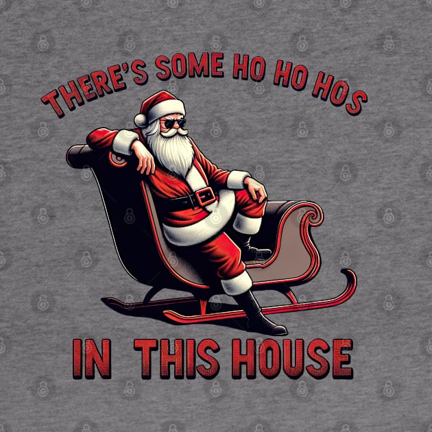 There's Some Ho Ho Hos in this House by ninistreasuretrove